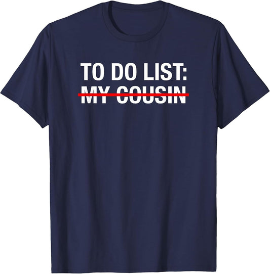 Funny Redneck to Do List My Cousin