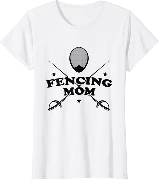 Fencing Mom Fencer Mother