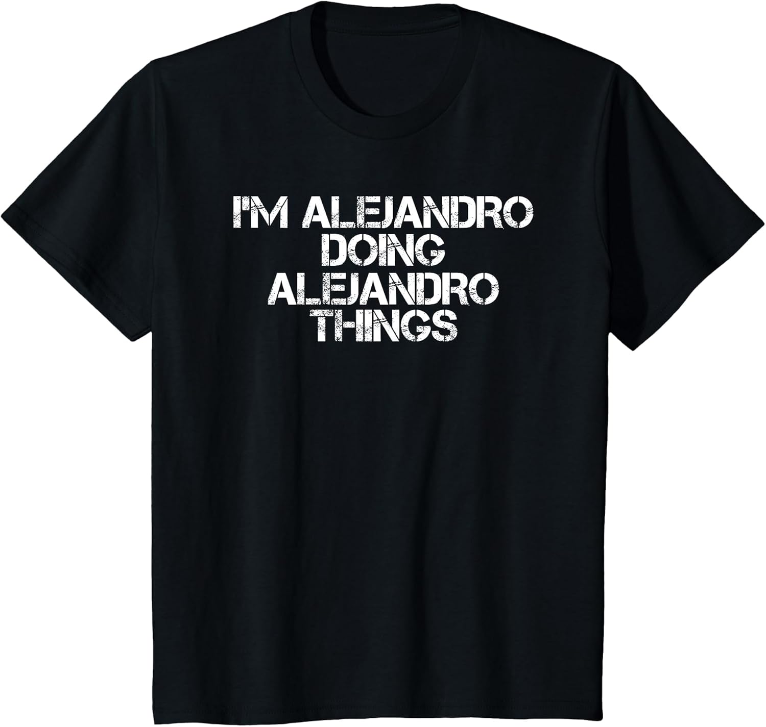 Alejandro Doing Alejandro Things Funny Birthday Gift