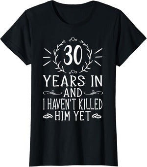30th Wedding Anniversary Shirts - 30 Years Marriage
