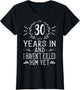 30th Wedding Anniversary Shirts - 30 Years Marriage