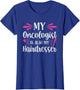 My Oncologist is Also My Hairdresser