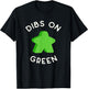 I Call Dibs on That Green Meeple 'Coz I Always Play Green!