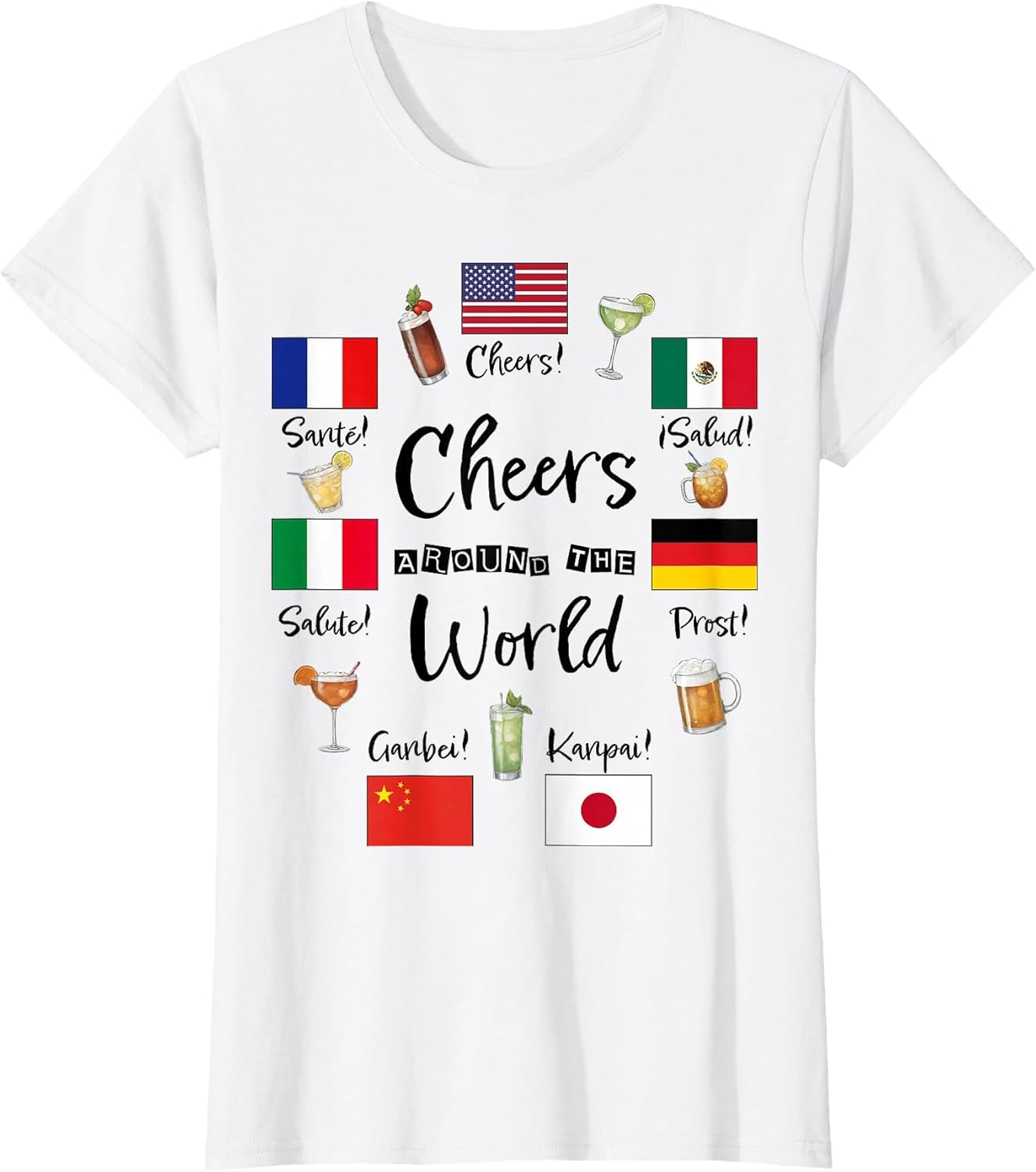 Cheers Around The World Vacation Drinking Funny Drinks