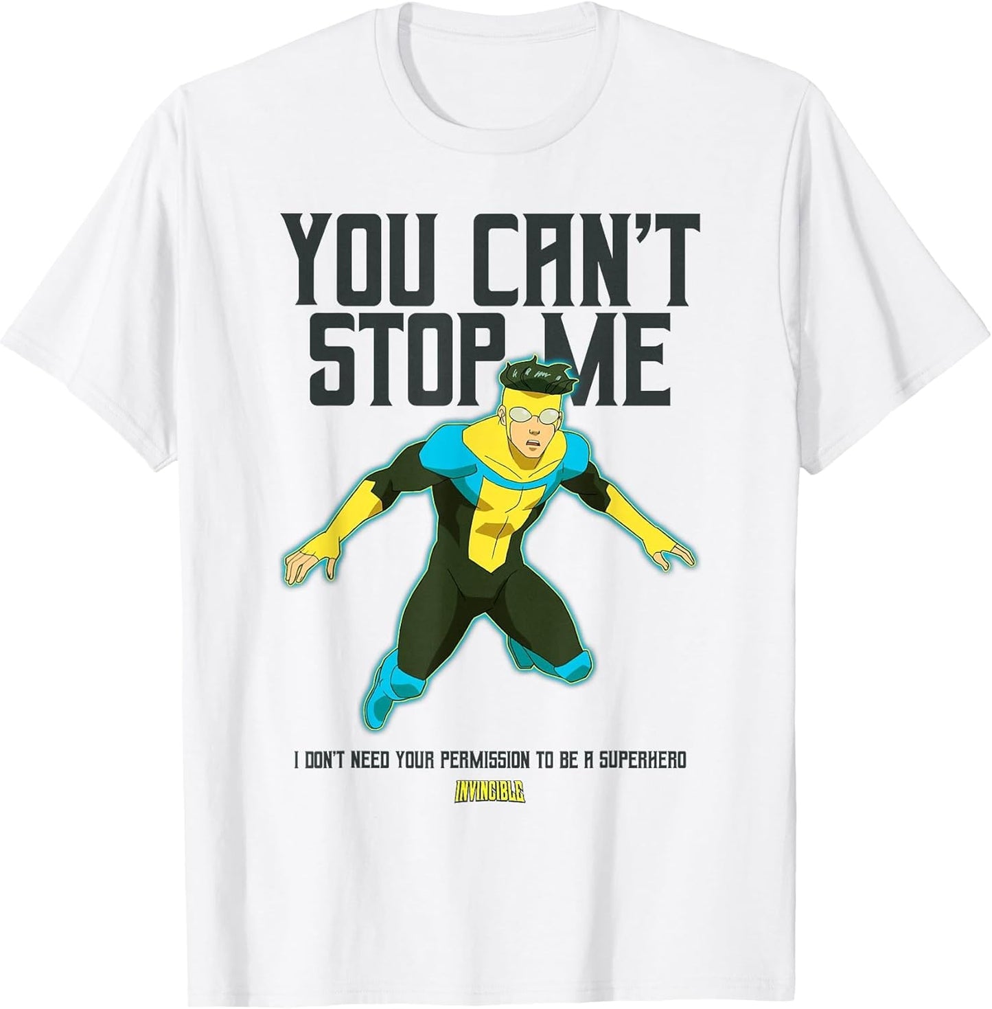 Invincible You Can't Stop Me Mark Grayson Superhero