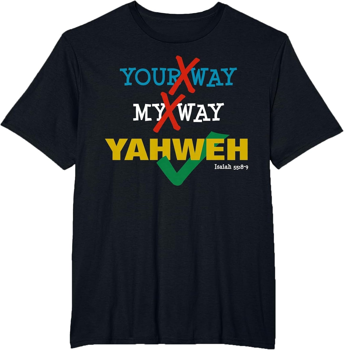 Your Way My Way Yahweh Christian