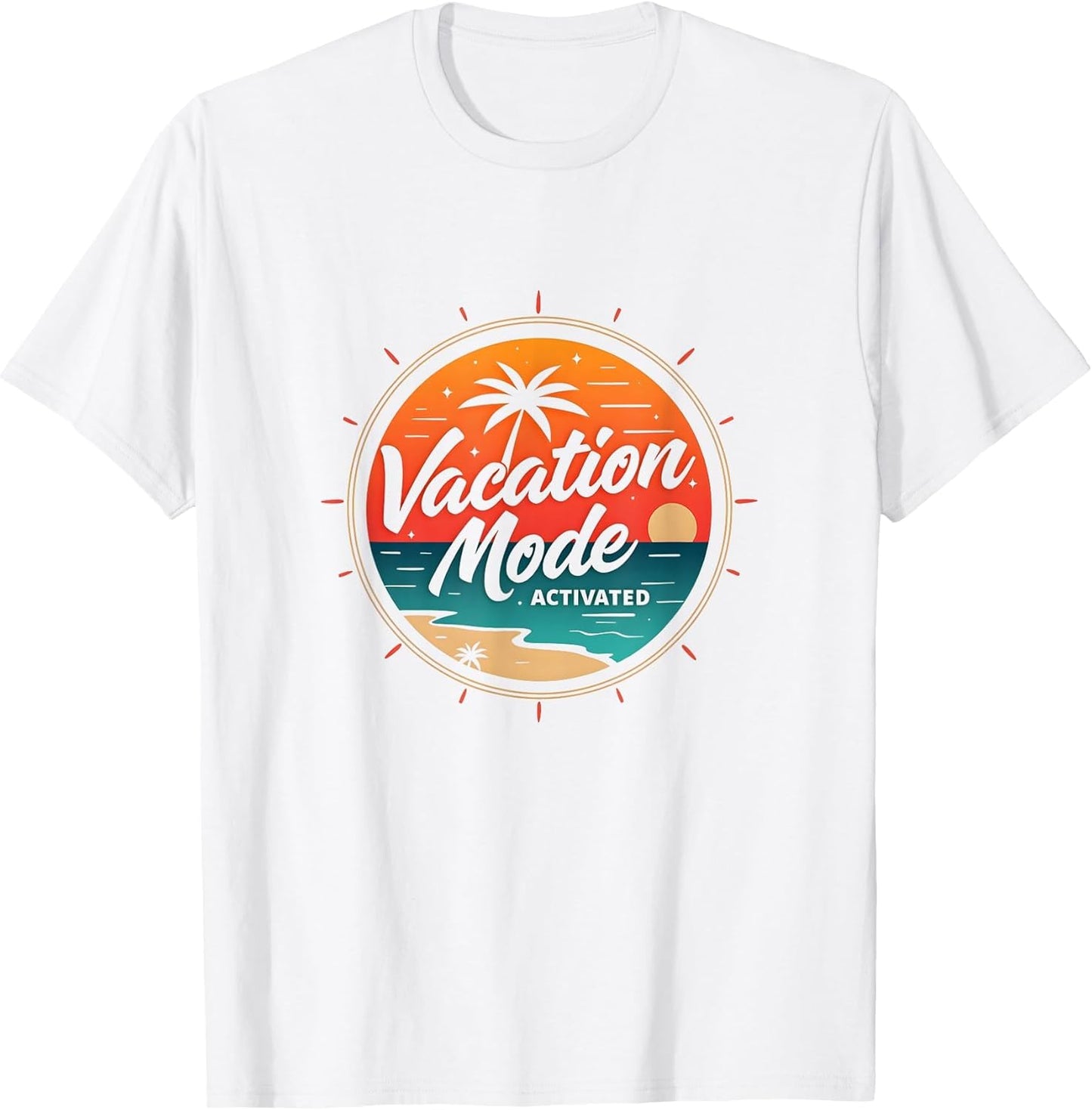 Vacation Mode Activated Holiday Beach Paradise Shirt