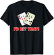 I'd Hit that Poker Cards Game Gambling Grunge Distressed