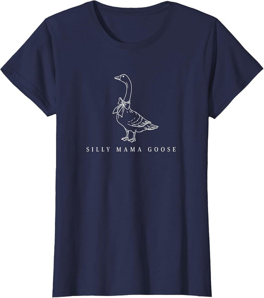 Classic Funny Silly Mama Goose Lovers Moms Mothers Day