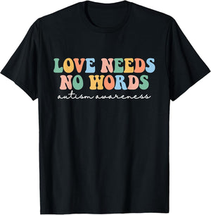Love Needs No Words Autism Mom Special Education Teacher