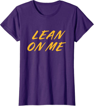 LyricVerse - Lean ON ME Written by Bill Withers