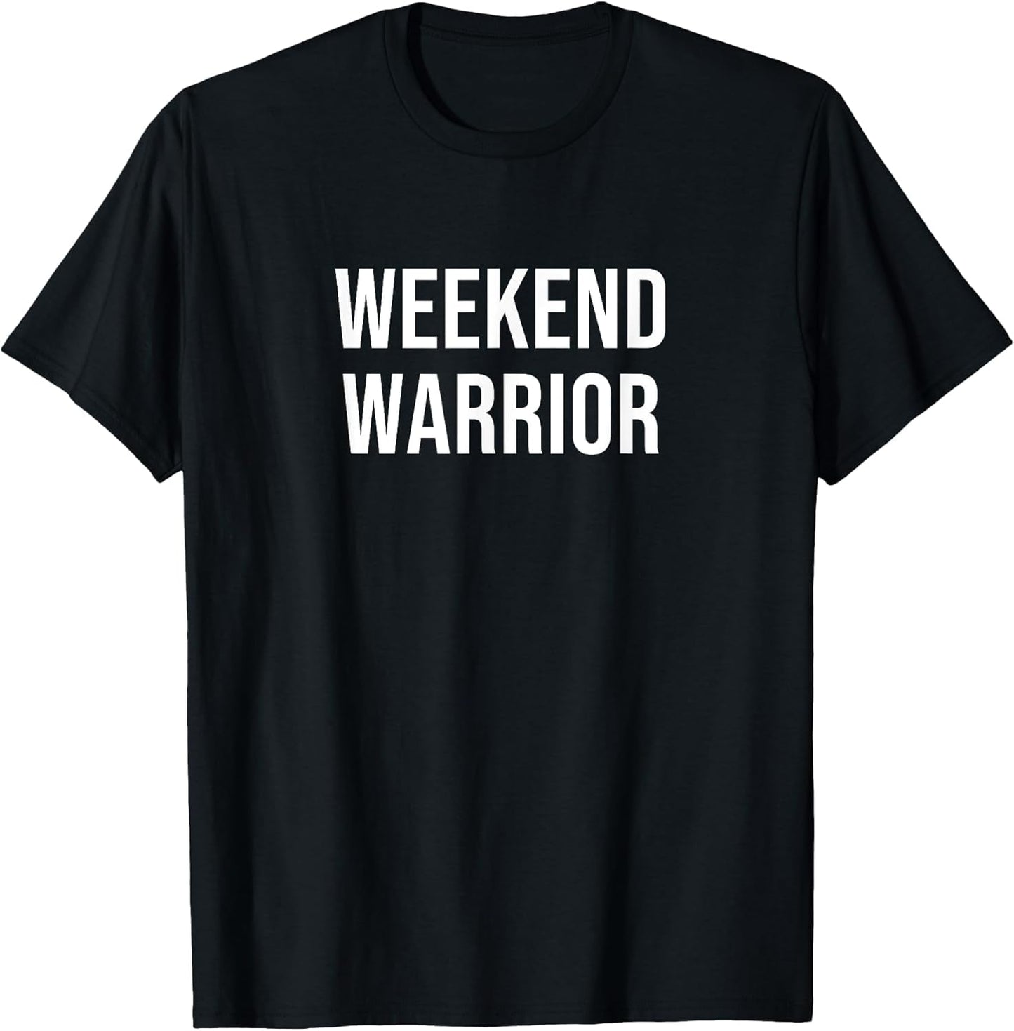 Weekend Warrior