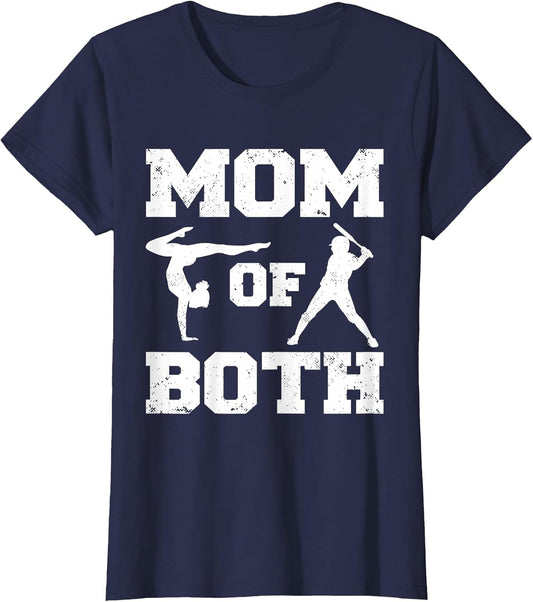 Mom of Both Funny Baseball Gymnastics Mom