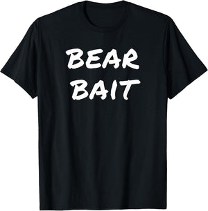 Bear Bait Funny Gay Bear Hunter Pride Merch