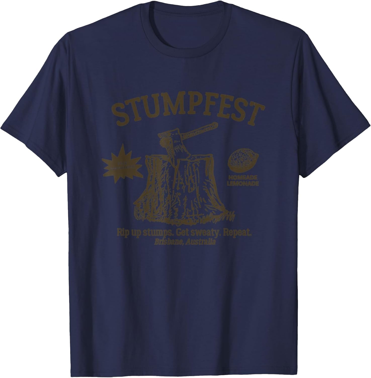 Vintage Funny Stumpfest 2024 2025 Brisbane Get Sweaty