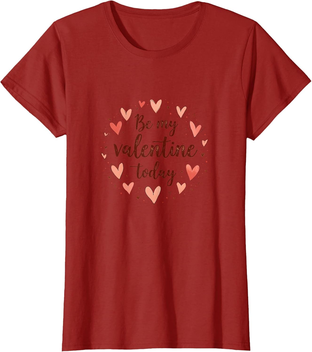 Be My Valentine Today Romance Design
