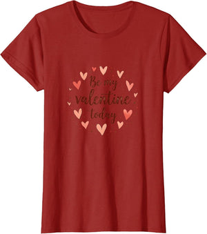 Be My Valentine Today Romance Design