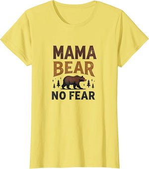 Mama Bear No Fear Bold Mother Design