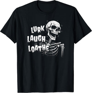 Lurk Laugh Loathe Skeleton