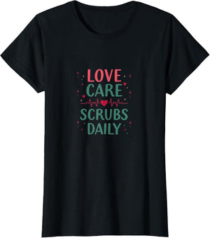 Love Care Scrubs Daily Valentine Nurse Design