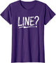 Theatre Acting Drama Theater Actor Actress Funny Line?