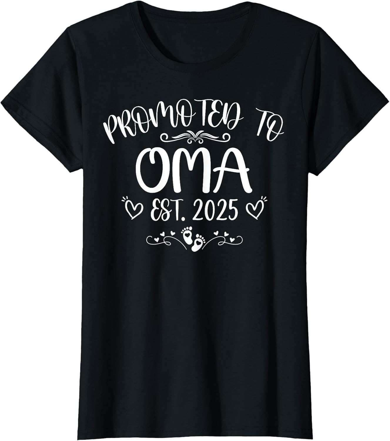 Promoted to Oma Est 2025 Soon to Be Mom Mother's Day