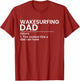 Wakesurfing Dad Wakeboard Wakeboarding Wakesurf Surf Board