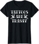 Funny Tattoo Trashy Vintage Tattoos are Trashy Sarcasm