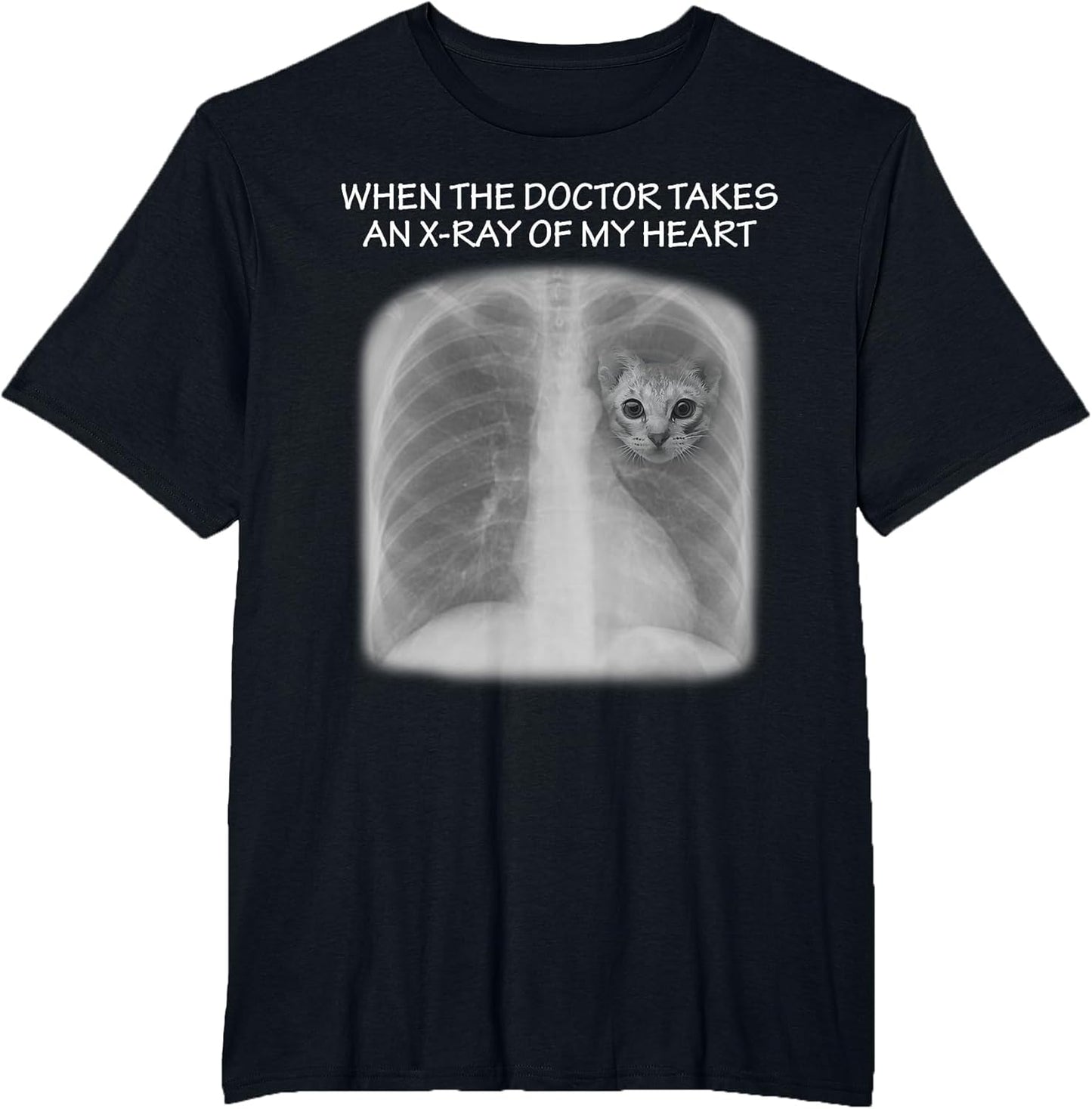 When Doctor Takes an X-Ray of My Heart Funny Cat Shirt
