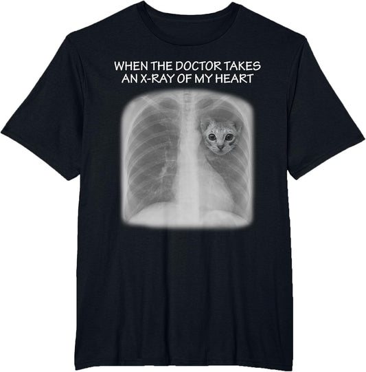 When Doctor Takes an X-Ray of My Heart Funny Cat Shirt