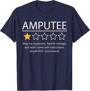 Funny Amputee One Star Would Not Recommend