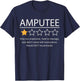 Funny Amputee One Star Would Not Recommend