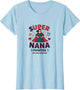 Super Nana Powers No Cape Required Gift