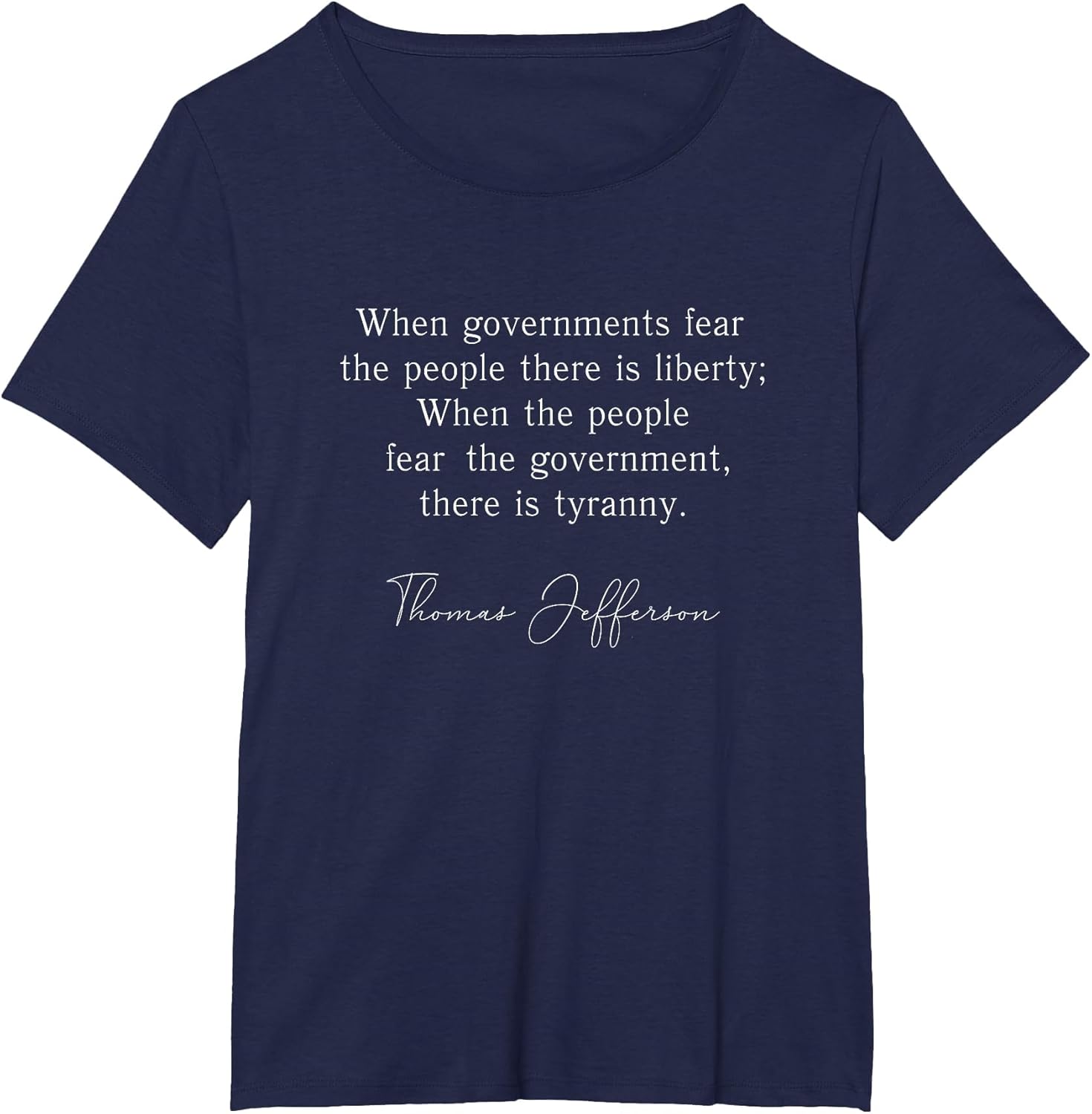When Government Fears The People Liberty Quote