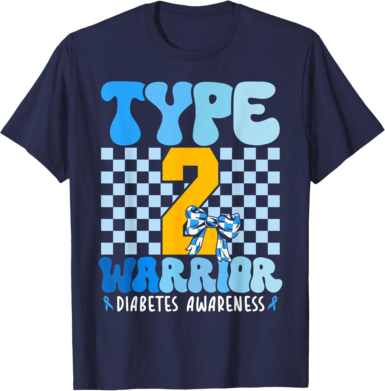 Support Diabetes Awareness Type 2 Diabetes Warrior Men Women
