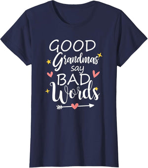 Good Grandmas Say Bad Words