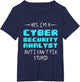 Funny Meme Expert Cyber Security Yes I'm A Cyber Securit