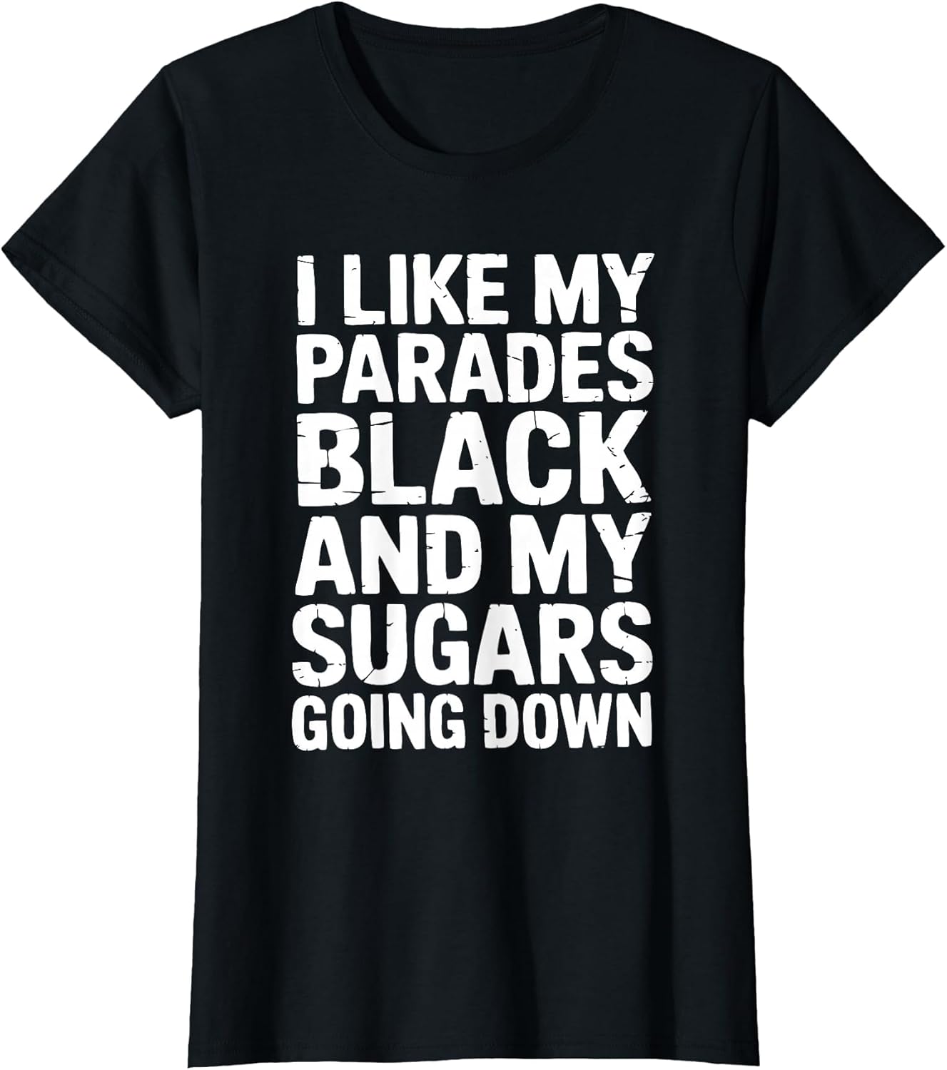 I Like My Parades Black and My Sugars Going Down Funny Emo
