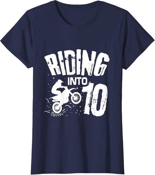 Riding Into 10 Funny Dirt Bike Tenth Birthday Biker Apparel