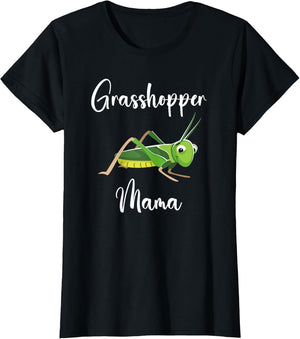 Grasshopper Mom Shirt Funny Mother Grasshopper