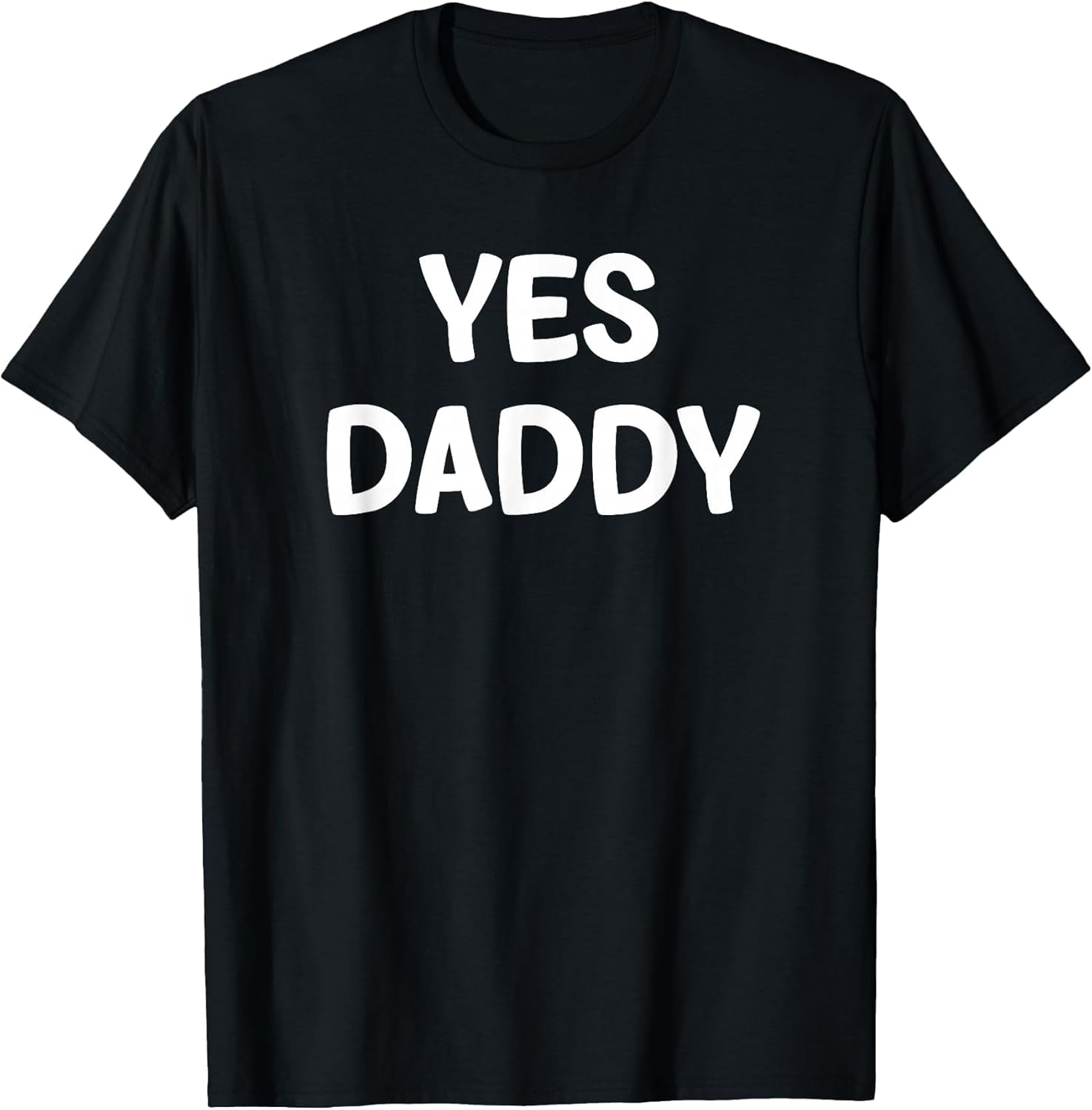 Yes Daddy, Funny, Jokes, Sarcastic