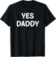 Yes Daddy, Funny, Jokes, Sarcastic