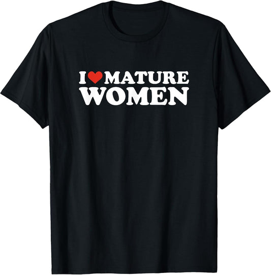 I Love Mature Women