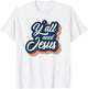 Vintage Y'all Need Jesus Retro Jesus