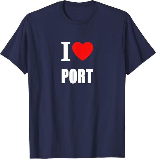 I Love Port Wine for Drinkers of Ruby Tawney or Vintage Port