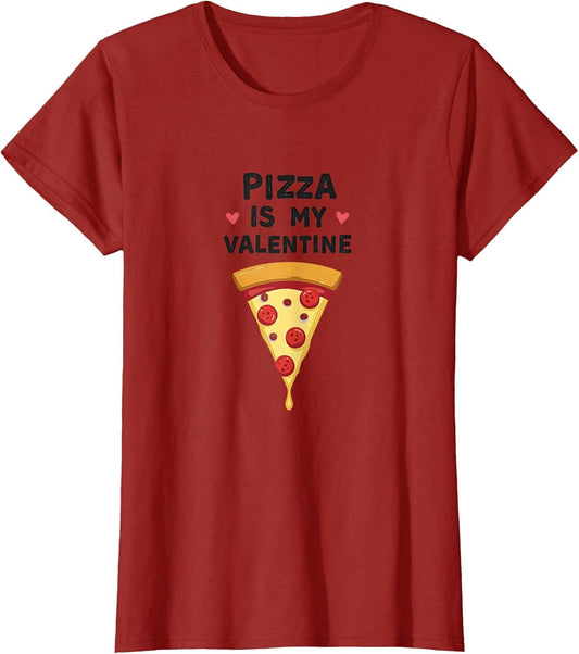 Pizza Is My Valentine Funny Anti-Valentine Design