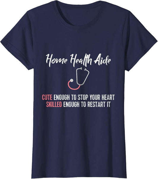 Funny Home Health Aide : Cute & Skilled