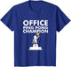 Office Ping Pong Champion and Table Tennis Shirts