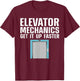 Funny Elevator Mechanic Art Men Machinist Elevator Operator