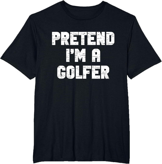 Halloween Pretend I'm A Golfer Costume Lazy Golfing Golf